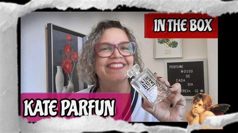 kate parfum in the box resenha